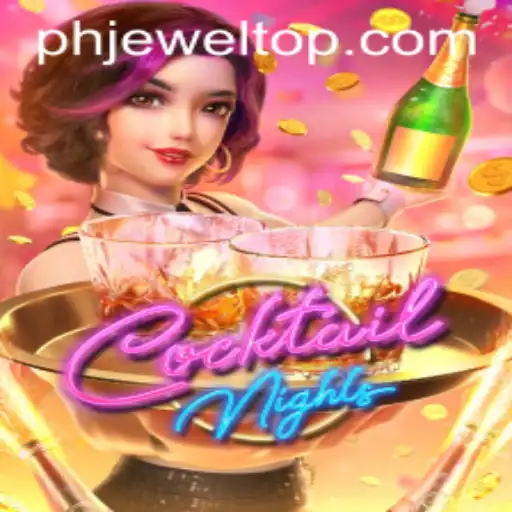 Discovering CocktailNights: A Thrilling Exploration with PHJEWEL