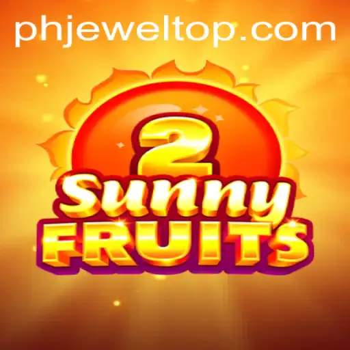 SunnyFruits2: Unveiling the Lush World of PHJEWEL
